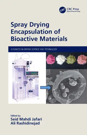 Jafari / Rashidinejad |  Spray Drying Encapsulation of Bioactive Materials | Buch |  Sack Fachmedien