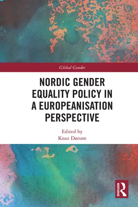 Dørum |  Nordic Gender Equality Policy in a Europeanisation Perspective | Buch |  Sack Fachmedien