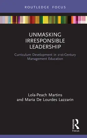 Martins / Lazzarin |  Unmasking Irresponsible Leadership | Buch |  Sack Fachmedien