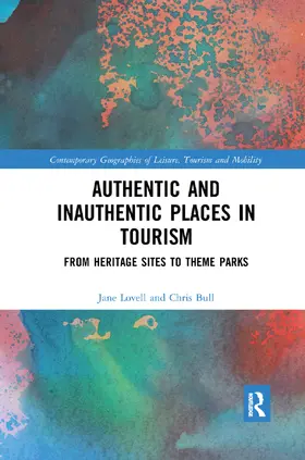 Lovell / Bull |  Authentic and Inauthentic Places in Tourism | Buch |  Sack Fachmedien