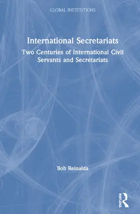 Reinalda |  International Secretariats | Buch |  Sack Fachmedien