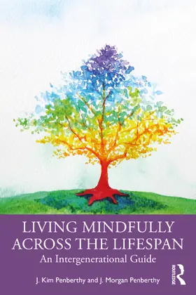 Penberthy |  Living Mindfully Across the Lifespan | Buch |  Sack Fachmedien