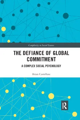 Castellani |  The Defiance of Global Commitment | Buch |  Sack Fachmedien