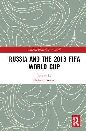 Arnold |  Russia and the 2018 FIFA World Cup | Buch |  Sack Fachmedien