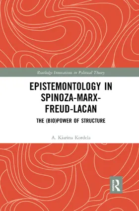 Kordela |  Epistemontology in Spinoza-Marx-Freud-Lacan | Buch |  Sack Fachmedien