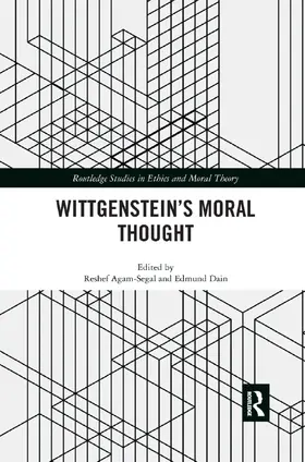 Agam-Segal / Dain |  Wittgenstein's Moral Thought | Buch |  Sack Fachmedien
