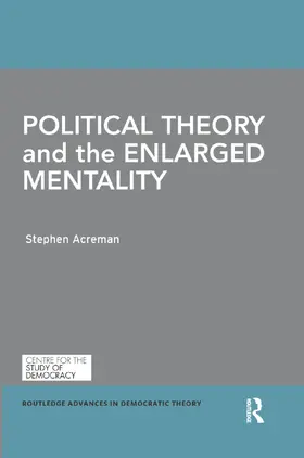 Acreman |  Political Theory and the Enlarged Mentality | Buch |  Sack Fachmedien