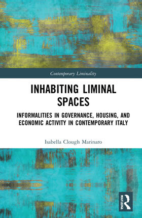 Clough Marinaro |  Inhabiting Liminal Spaces | Buch |  Sack Fachmedien