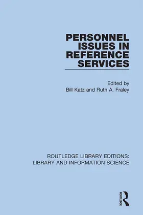 Katz / Fraley |  Personnel Issues in Reference Services | Buch |  Sack Fachmedien