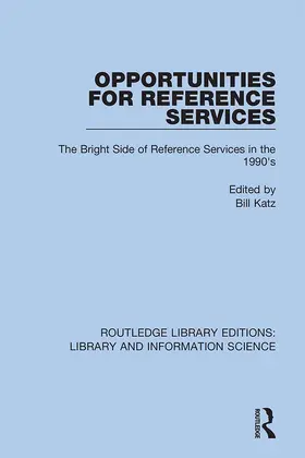Katz |  Opportunities for Reference Services | Buch |  Sack Fachmedien