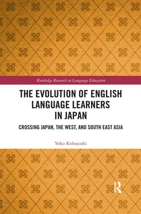 Kobayashi |  The Evolution of English Language Learners in Japan | Buch |  Sack Fachmedien