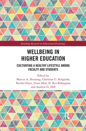 Henning / Krägeloh / Dryer |  Wellbeing in Higher Education | Buch |  Sack Fachmedien