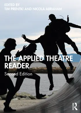 Prentki / Abraham |  The Applied Theatre Reader | Buch |  Sack Fachmedien