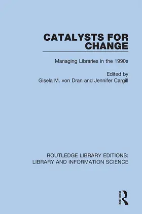 von Dran / Cargill |  Catalysts for Change | Buch |  Sack Fachmedien