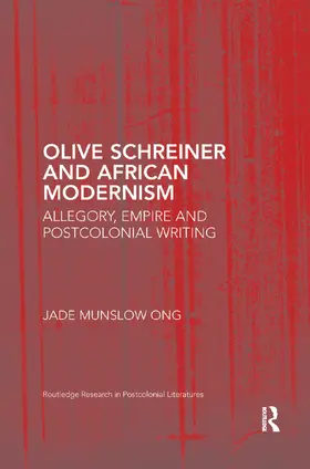 Ong |  Olive Schreiner and African Modernism | Buch |  Sack Fachmedien