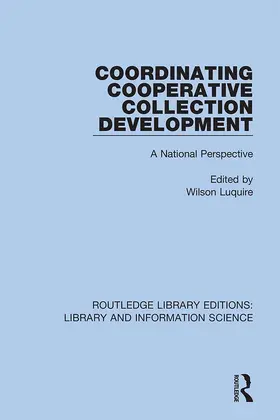 Luquire |  Coordinating Cooperative Collection Development | Buch |  Sack Fachmedien