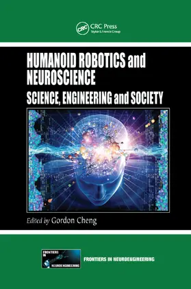 Cheng |  Humanoid Robotics and Neuroscience | Buch |  Sack Fachmedien