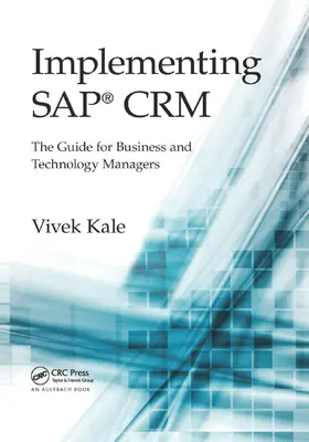 Kale | Implementing SAP(R) CRM | Buch | 978-0-367-37805-9 | sack.de