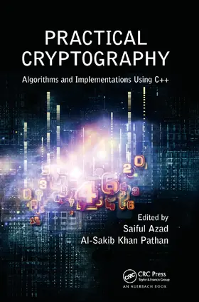 Azad / Pathan |  Practical Cryptography: Algorithms and Implementations Using C++ | Buch |  Sack Fachmedien