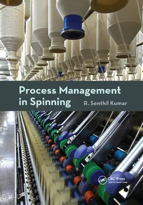 Kumar | Process Management in Spinning | Buch | 978-0-367-37833-2 | sack.de