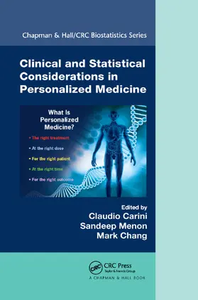Carini / Menon / Chang |  Clinical and Statistical Considerations in Personalized Medicine | Buch |  Sack Fachmedien