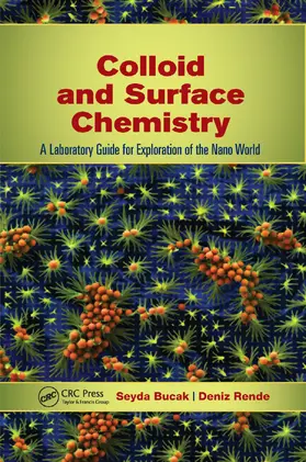 Bucak / Rende |  Colloid and Surface Chemistry | Buch |  Sack Fachmedien