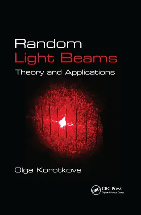 Korotkova | Random Light Beams | Buch | 978-0-367-37939-1 | sack.de
