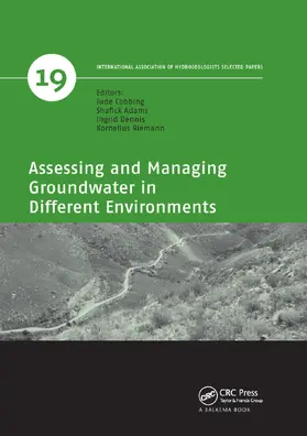 Cobbing / Adams / Dennis | Assessing and Managing Groundwater in Different Environments | Buch | 978-0-367-37940-7 | sack.de