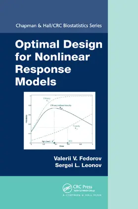 Fedorov / Leonov | Optimal Design for Nonlinear Response Models | Buch | 978-0-367-37980-3 | sack.de