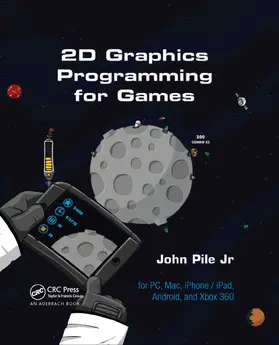 Pile / Pile,Jr. | 2D Graphics Programming for Games | Buch | 978-0-367-38005-2 | www2.sack.de