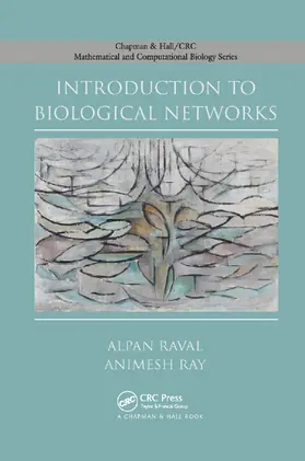 Raval / Ray | Introduction to Biological Networks | Buch | 978-0-367-38013-7 | sack.de