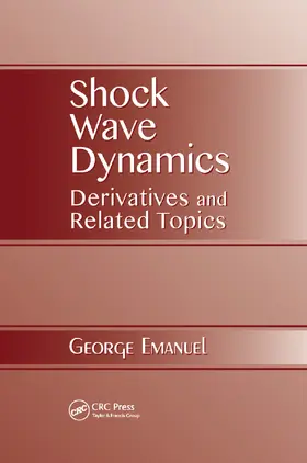 Emanuel | Shock Wave Dynamics | Buch | 978-0-367-38047-2 | sack.de