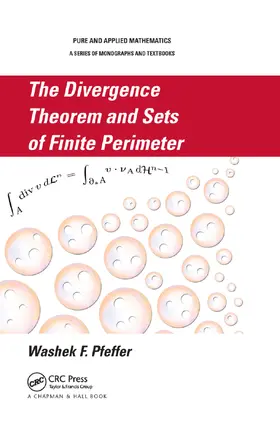 Pfeffer | The Divergence Theorem and Sets of Finite Perimeter | Buch | 978-0-367-38151-6 | sack.de