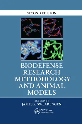 Swearengen | Biodefense Research Methodology and Animal Models | Buch | 978-0-367-38167-7 | www2.sack.de