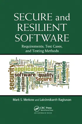 Merkow / Raghavan | Secure and Resilient Software | Buch | 978-0-367-38214-8 | sack.de