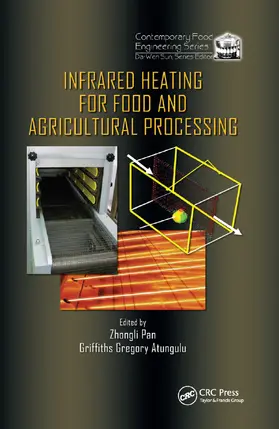 Pan / Atungulu | Infrared Heating for Food and Agricultural Processing | Buch | 978-0-367-38378-7 | sack.de