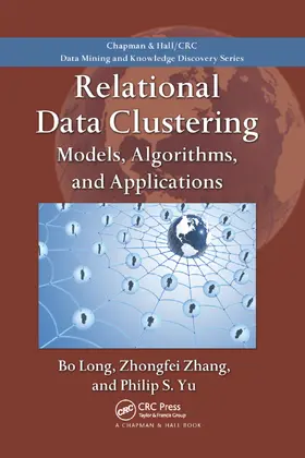 Long / Zhang / Yu | Relational Data Clustering | Buch | 978-0-367-38405-0 | sack.de