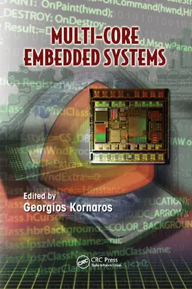 Kornaros | Multi-Core Embedded Systems | Buch | 978-0-367-38430-2 | sack.de