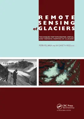 Pellikka / Rees |  Remote Sensing of Glaciers | Buch |  Sack Fachmedien