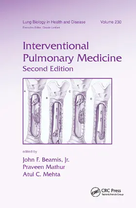 Beamis, Jr. / Mathur / Mehta | Interventional Pulmonary Medicine | Buch | 978-0-367-38482-1 | sack.de