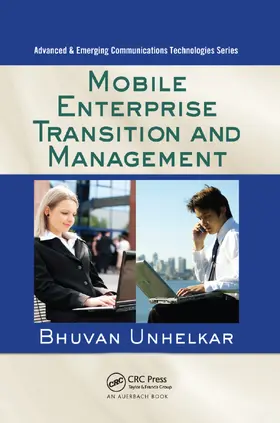 Unhelkar |  Mobile Enterprise Transition and Management | Buch |  Sack Fachmedien