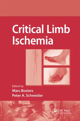Bosiers / Schneider | Critical Limb Ischemia | Buch | 978-0-367-38551-4 | www2.sack.de