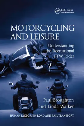 Broughton / Walker |  Motorcycling and Leisure | Buch |  Sack Fachmedien