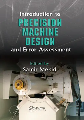 Mekid |  Introduction to Precision Machine Design and Error Assessment | Buch |  Sack Fachmedien