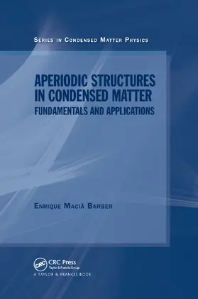 Macia Barber | Aperiodic Structures in Condensed Matter | Buch | 978-0-367-38633-7 | sack.de