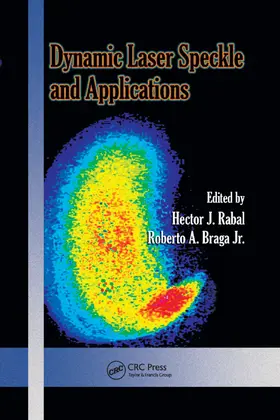 Rabal / Braga Jr. |  Dynamic Laser Speckle and Applications | Buch |  Sack Fachmedien