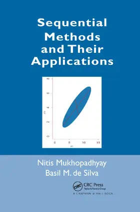 Mukhopadhyay / de Silva | Sequential Methods and Their Applications | Buch | 978-0-367-38653-5 | sack.de