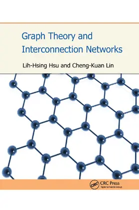 Hsu / Lin | Graph Theory and Interconnection Networks | Buch | 978-0-367-38677-1 | sack.de