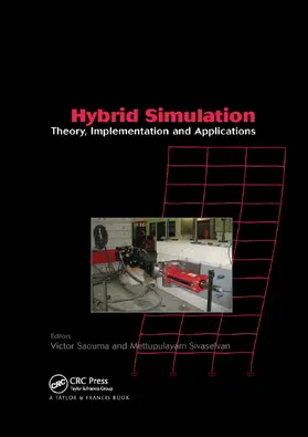 Saouma / Sivaselvan | Hybrid Simulation | Buch | 978-0-367-38739-6 | www2.sack.de