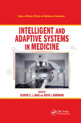 Haas / Burnham |  Intelligent and Adaptive Systems in Medicine | Buch |  Sack Fachmedien